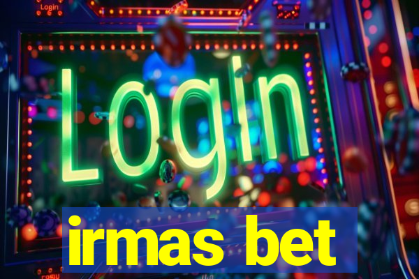 irmas bet